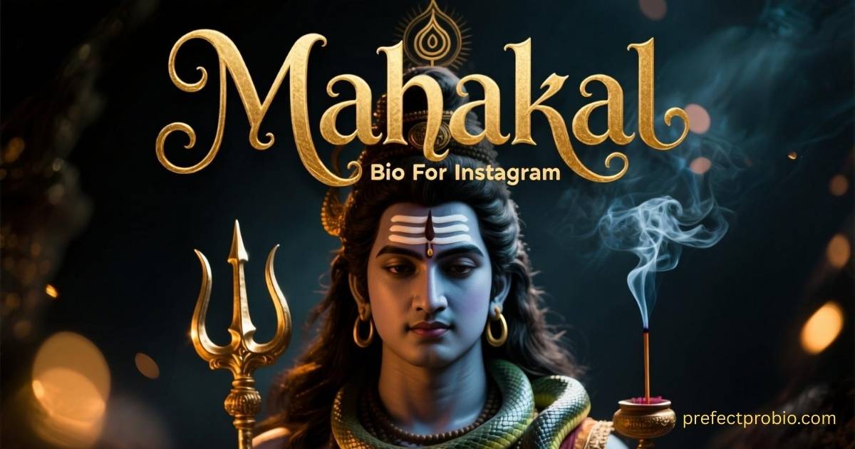 mahakal-bio-for-instagram