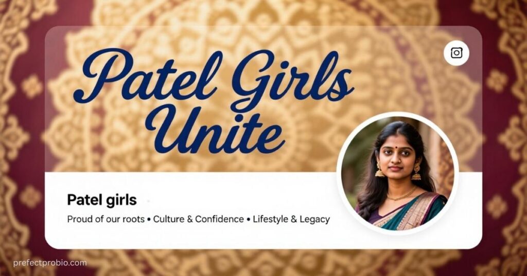 instagram-bio-for-patel-girls