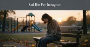 sad-bio-for-instagram